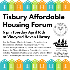 Tisbury Affordable Housing Committee Community Outreach